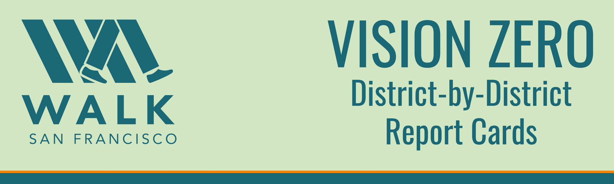 Vision Zero Report Card: District 1