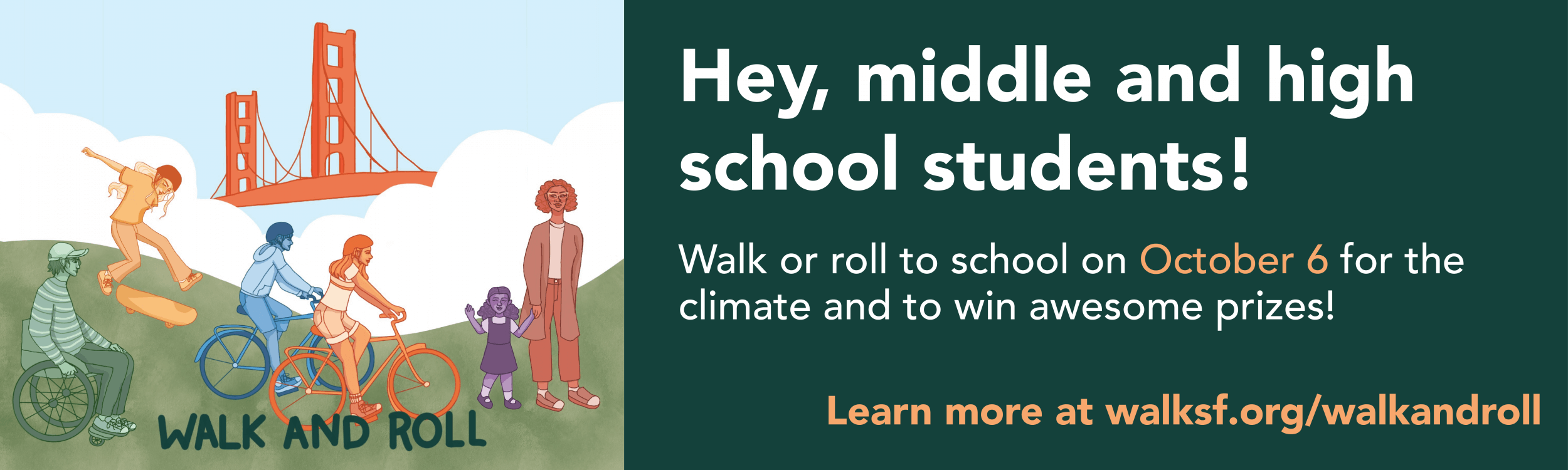 Walk & Roll to School Day: Middle and High School Students